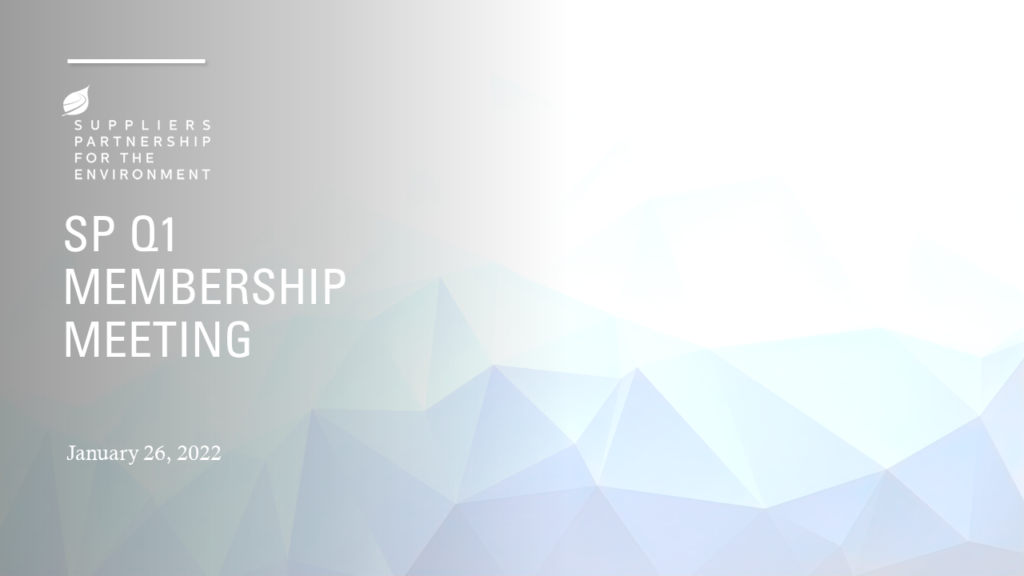 SP Q1 2022 Membership Meeting Summary - January 26